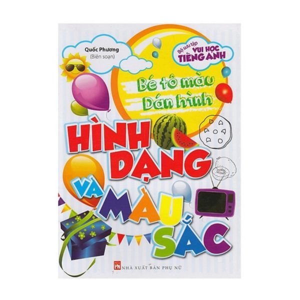  Bé Tô Màu Dán Hình - Hình Dạng Và Màu Sắc 