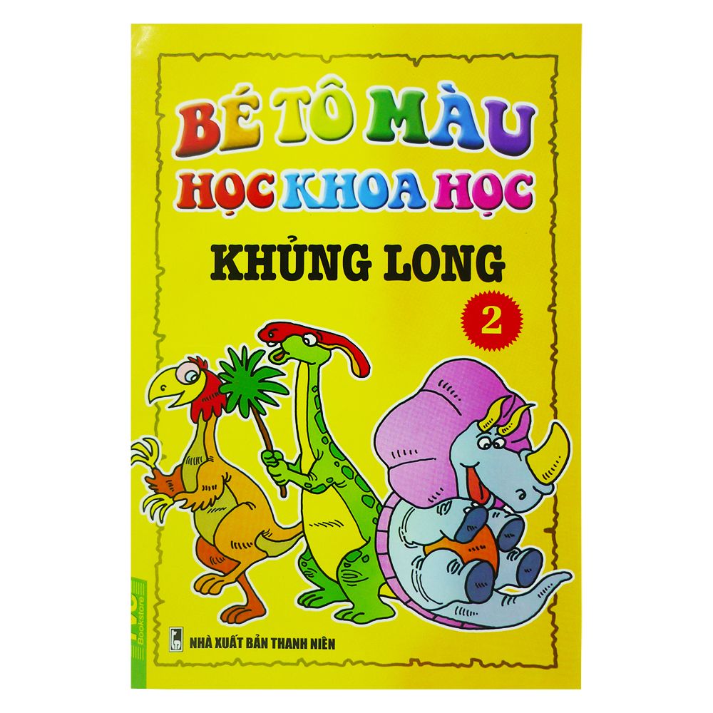  Bé Tô Màu Học Khoa Học - Khủng Long (Tập 2) 