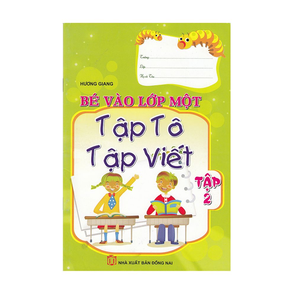  Bé Vào Lớp 1 - Tập Tô Tập Viết (Tập 2) 