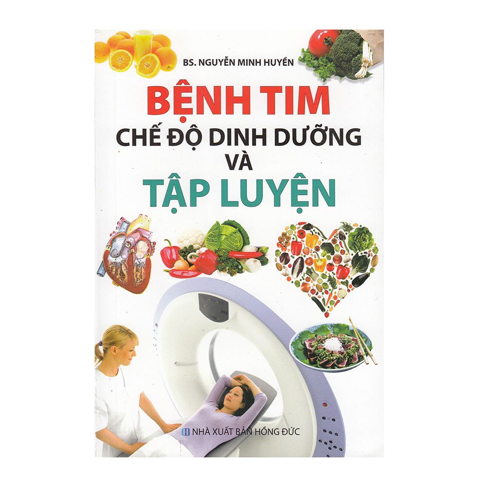  Bệnh Tim Chế Độ Dinh Dưỡng Và Tập Luyện 