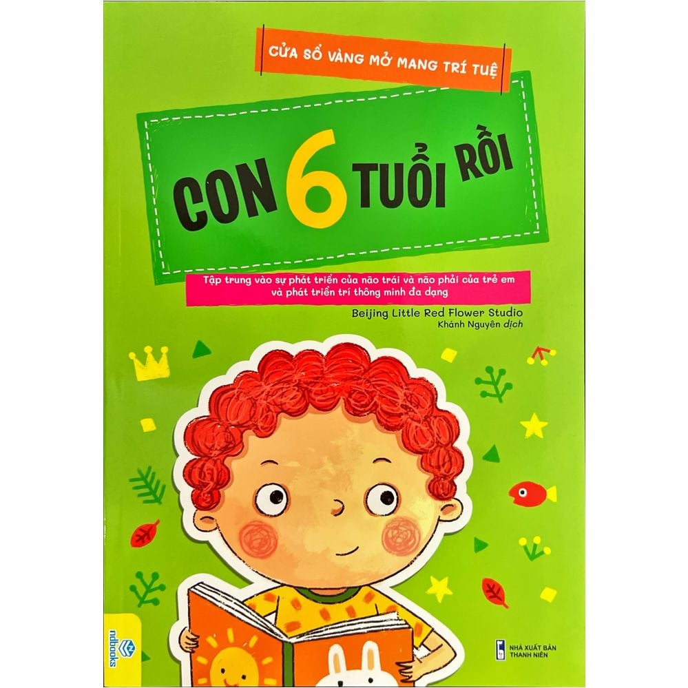  Cửa Sổ Vàng Mở Mang Trí Tuệ - Con 6 Tuổi Rồi 