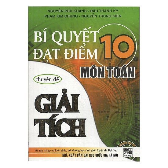  Bí Quyết Đạt Điểm 10 Môn Toán Chuyên Đề Giải Tích 