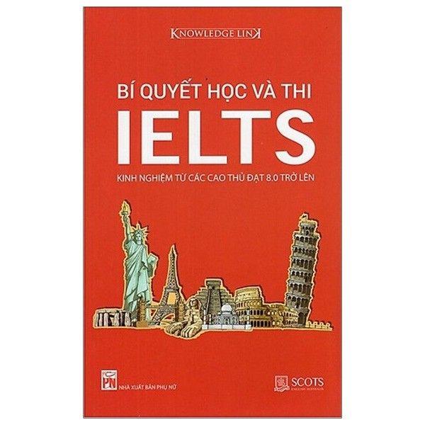  Bí Quyết Học Và Thi Ielts 