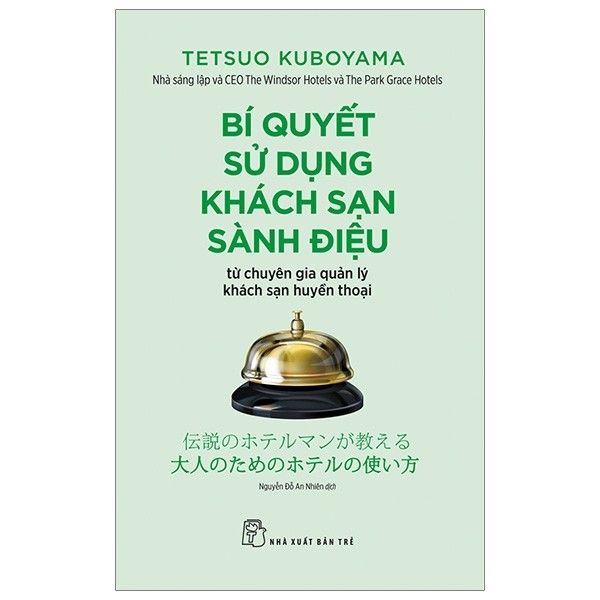  Bí Quyết Sử Dụng Khách Sạn Sành Điệu 