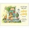  Cho tôi ươm một chút nắng vàng 