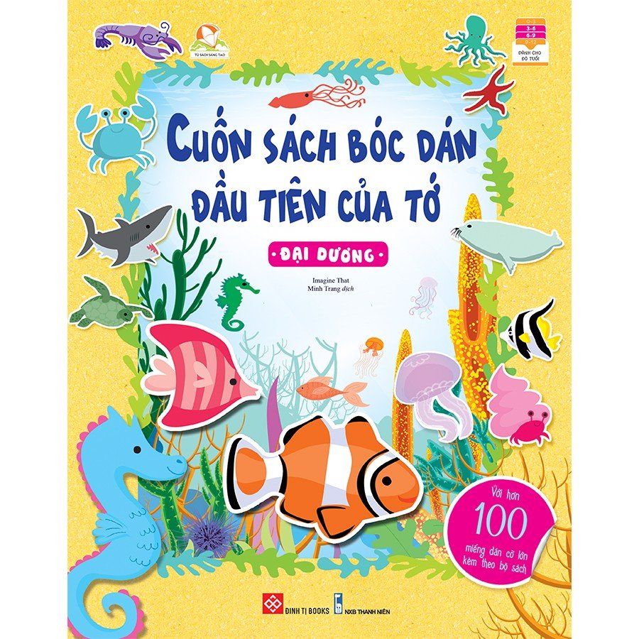  Cuốn Sách Bóc Dán Đầu Tiên Của Tớ - Đại Dương 