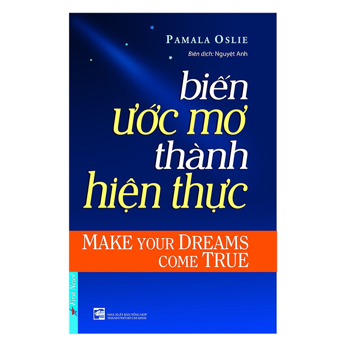  Biến Ước Mơ Thành Hiện Thực 