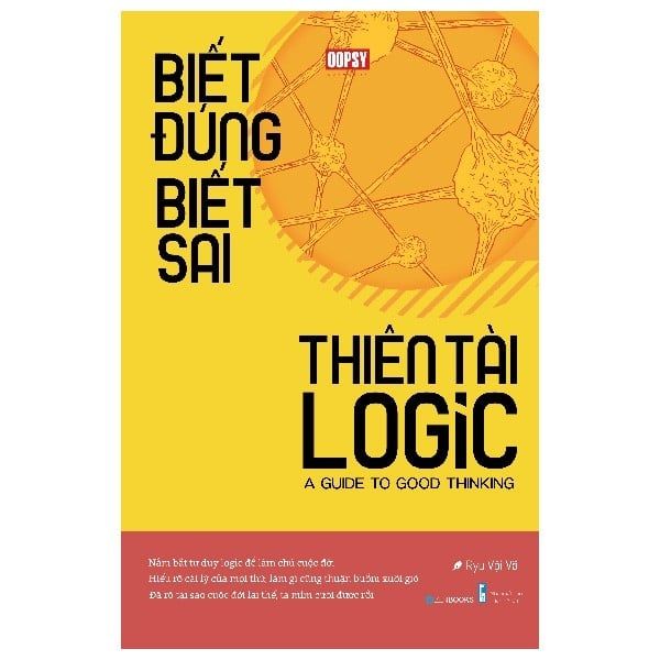  Biết Đúng Biết Sai - Thiên Tài Logic 