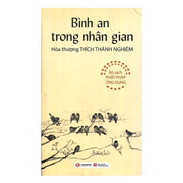  Bình An Trong Nhân Gian 