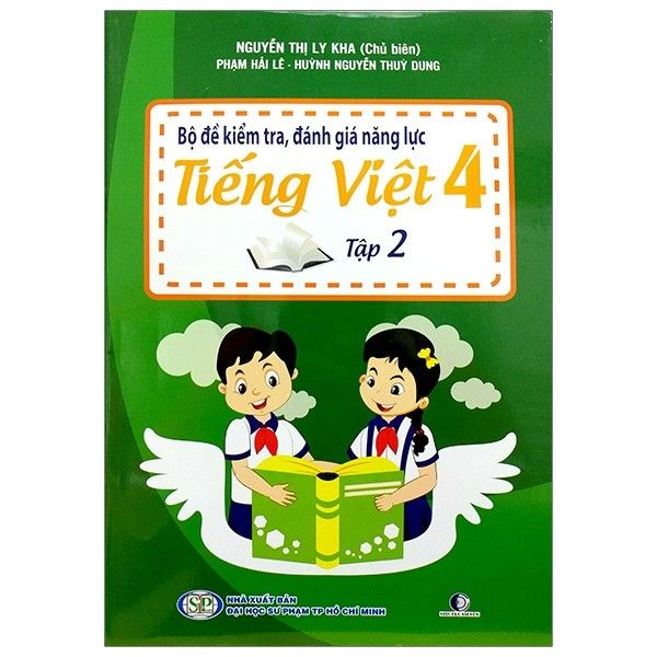  Bộ Đề Kiểm Tra, Đánh Giá Năng Lực Tiếng Việt 4 - Tập 2 