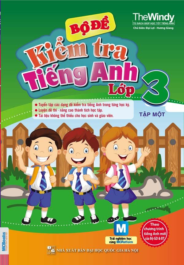  Bộ Đề Kiểm Tra Tiếng Anh Lớp 3 - Tập 1 