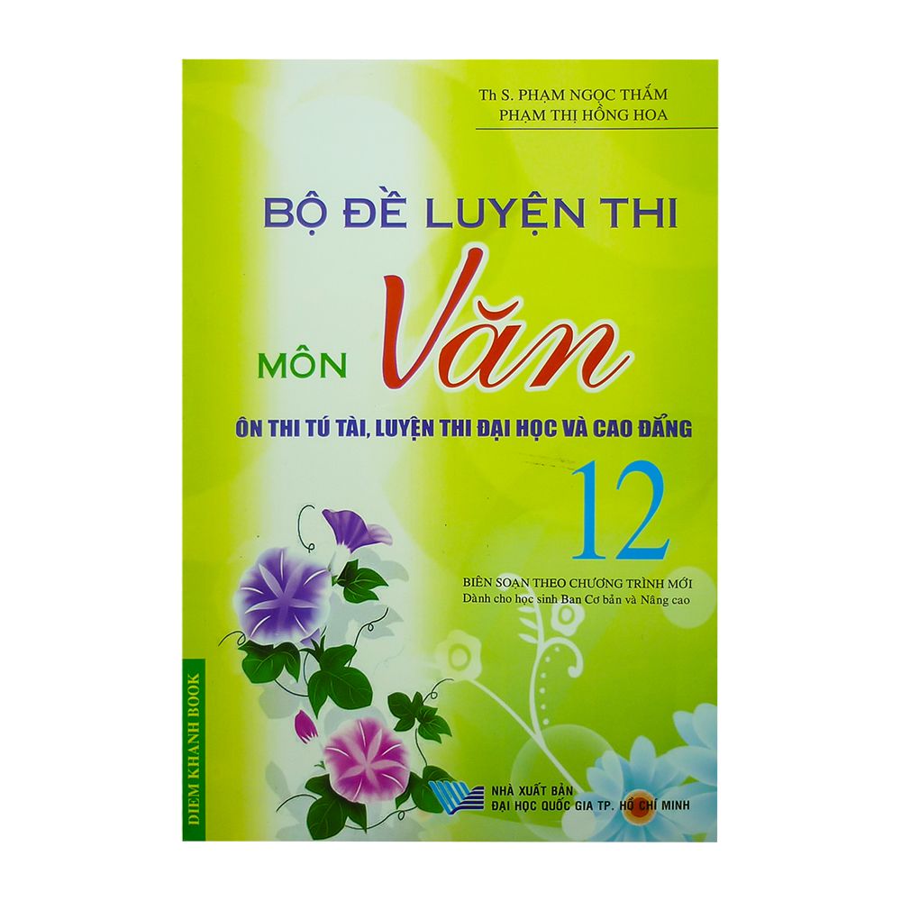  Bộ Đề Luyện Thi Môn Văn 12 