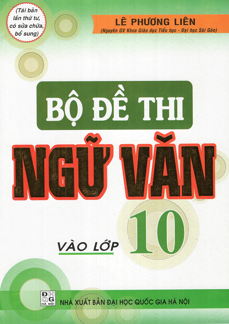  Bộ Đề Thi Ngữ Văn Vào Lớp 10 