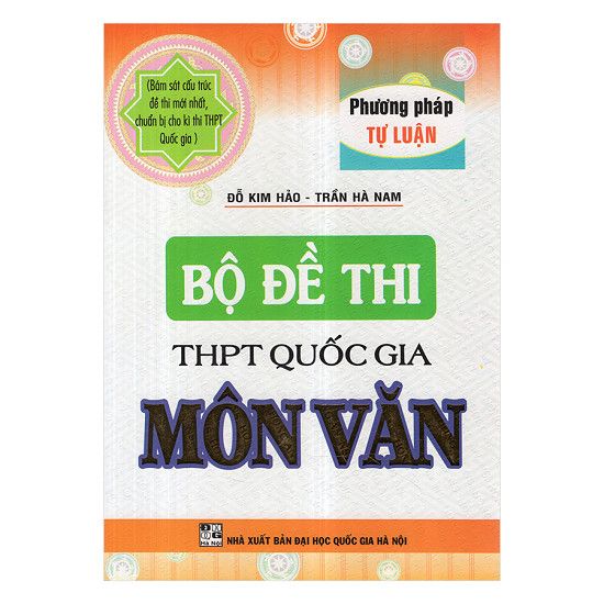  Bộ Đề Thi THPT Quốc Gia Môn Văn 