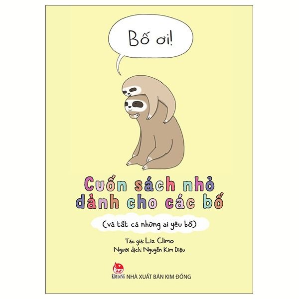  Bố ơi! - Cuốn sách nhỏ dành cho các bố (và tất cả những ai yêu bố) 
