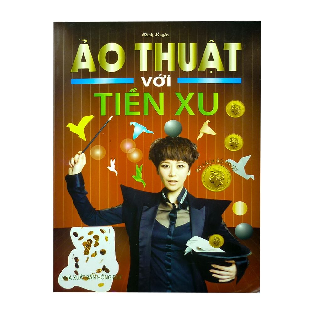  Bộ Sách Ảo Thuật - Ảo Thuật Với Tiền Xu 