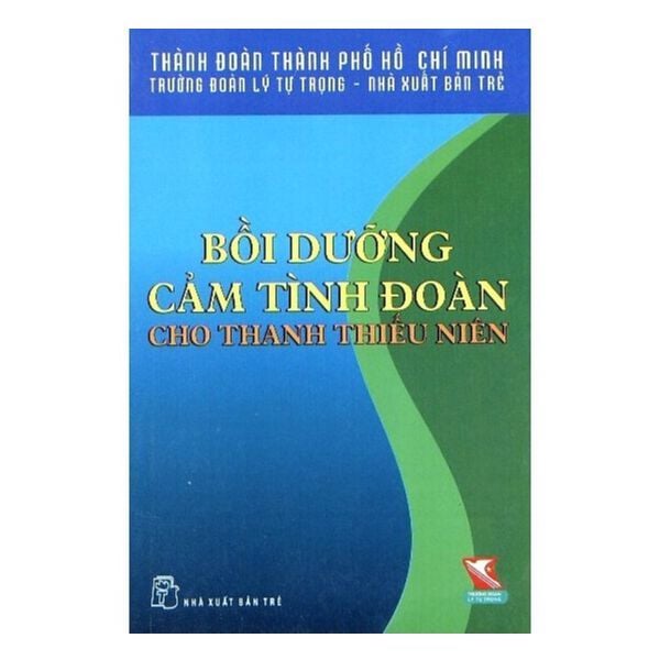 Bồi Dưỡng Cảm Tình Đoàn Cho Thanh Thiếu Niên