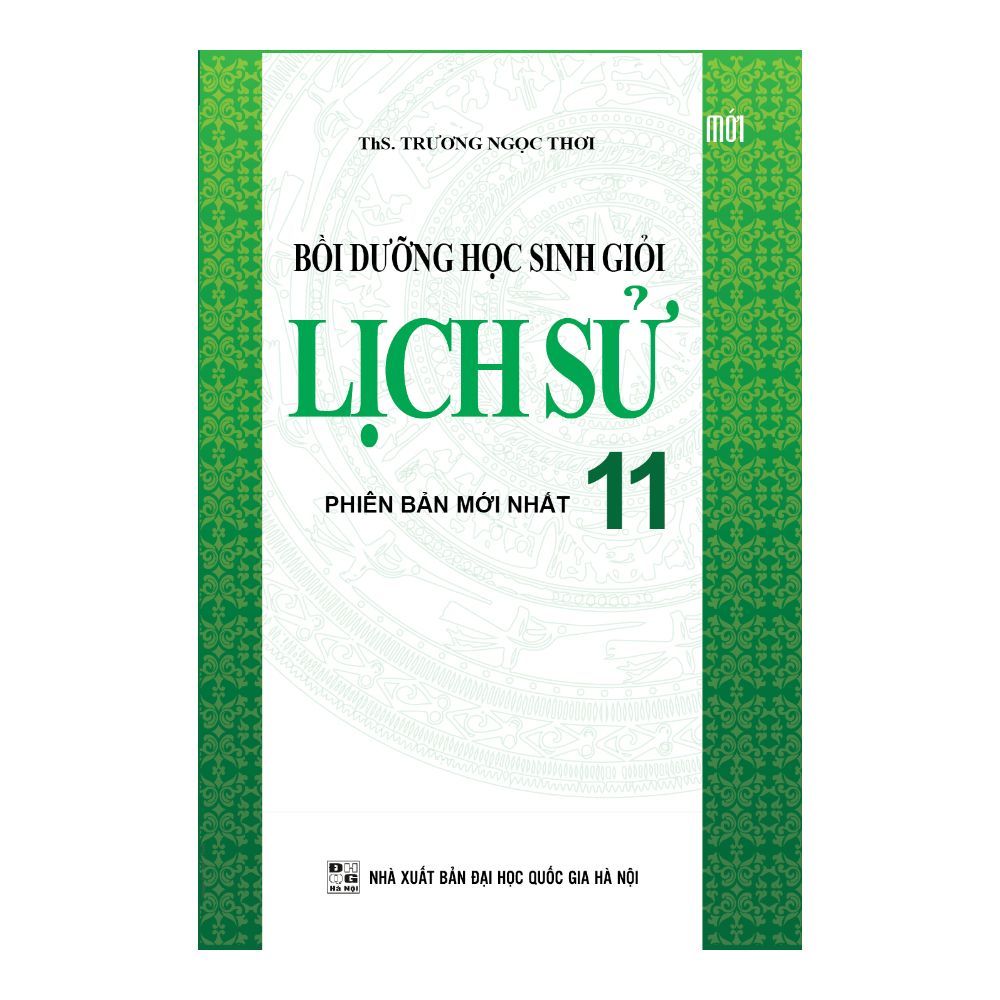  Bồi Dưỡng Học Sinh Giỏi Lịch Sử Lớp 11 