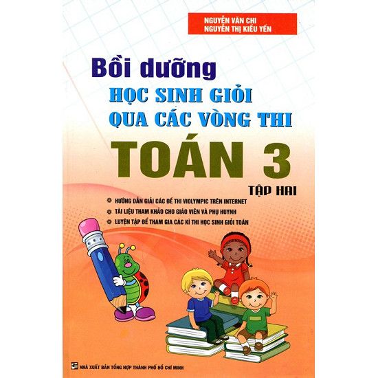  Bồi Dưỡng Học Sinh Giỏi Qua Các Vòng Thi Toán Lớp 3 - Tập 2 