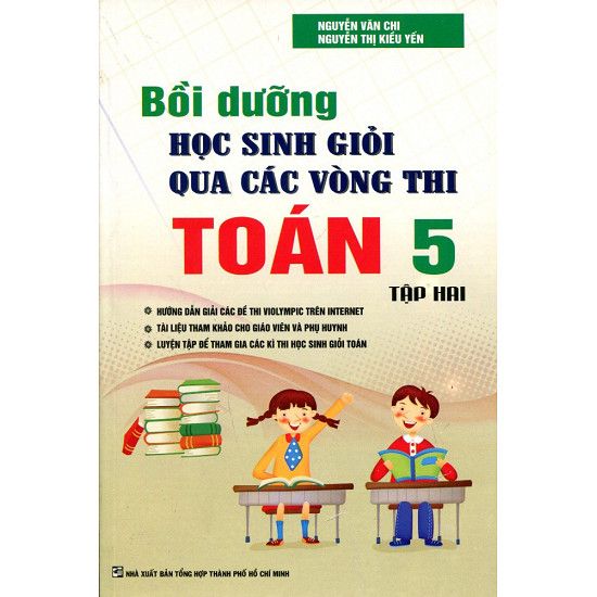  Bồi Dưỡng Học Sinh Giỏi Qua Các Vòng Thi Toán Lớp 5 - Tập 2 