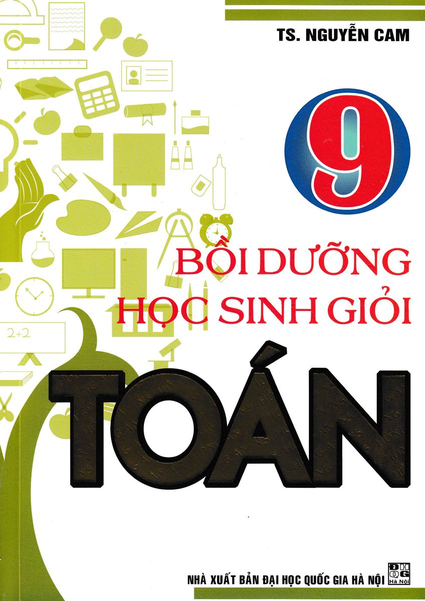  Bồi Dưỡng Học Sinh Giỏi Toán - Lớp 9 