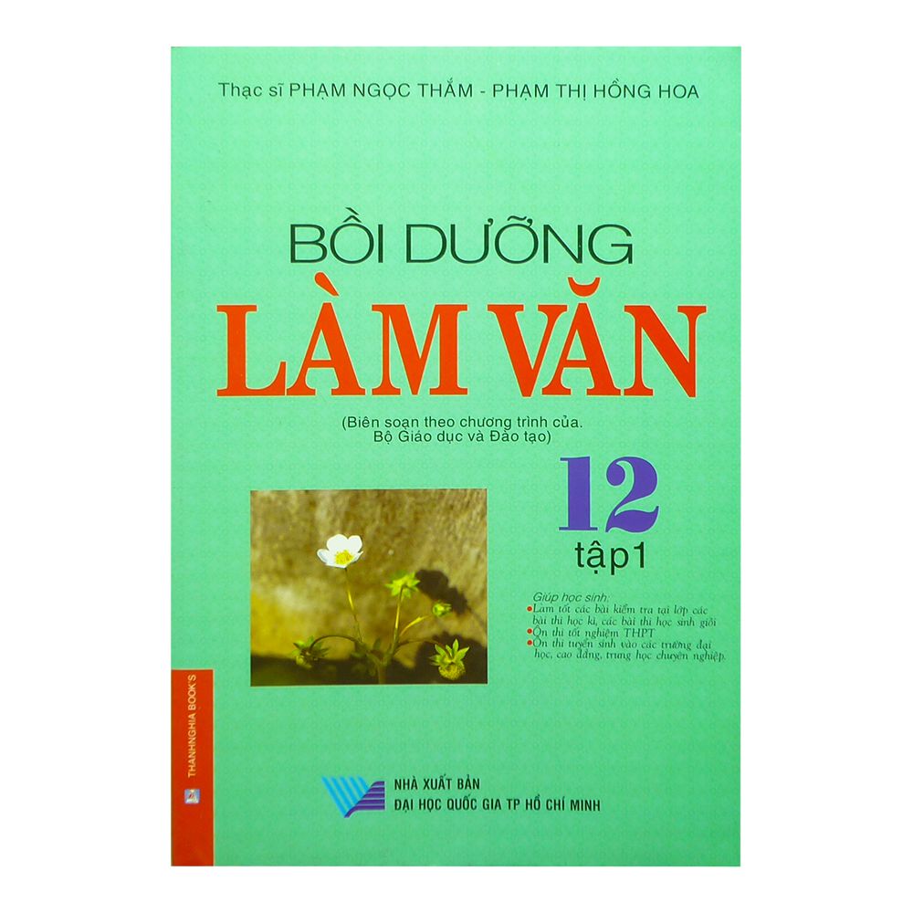  Bồi Dưỡng Làm Văn Lớp 12 (Tập 1) 