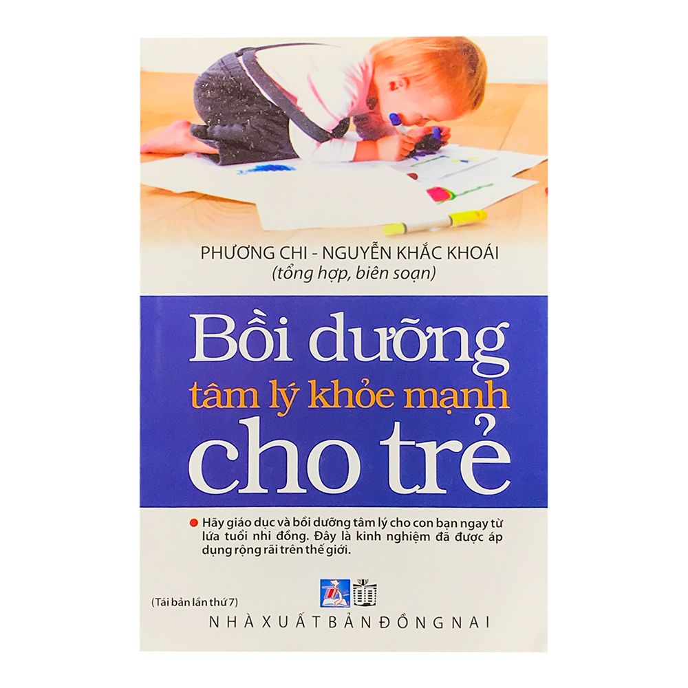  Bồi Dưỡng Tâm Lý Khỏe Mạnh Cho Trẻ 