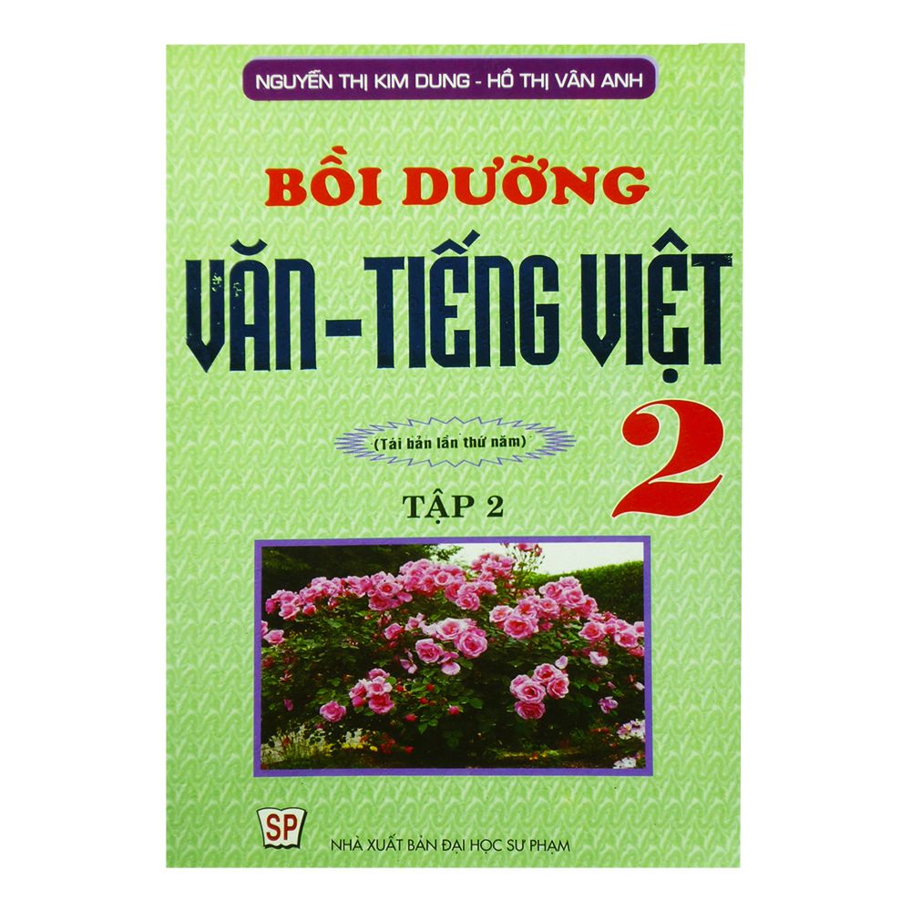  Bồi Dưỡng Văn Tiếng Việt Lớp 2 - Tập 2 (2012) 