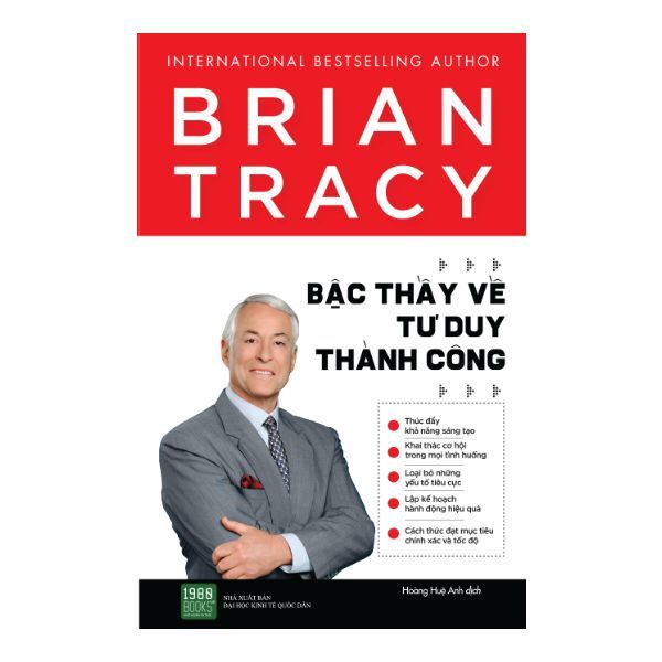  Brian Tracy - Bậc Thầy Về Tư Duy Thành Công 