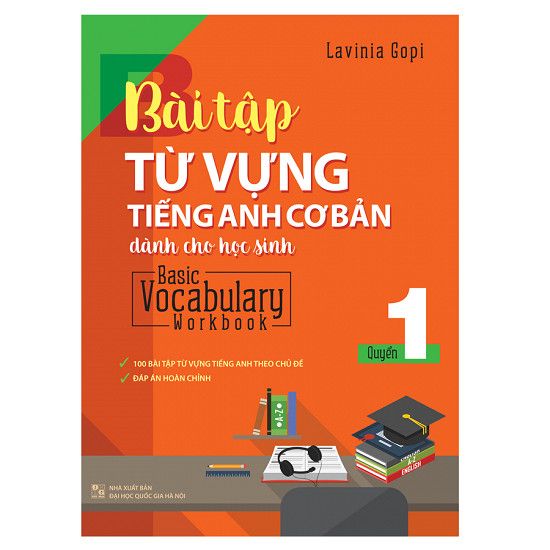  Bài Tập Từ Vựng Tiếng Anh Cơ Bản Dành Cho Học Sinh - Quyển 1 