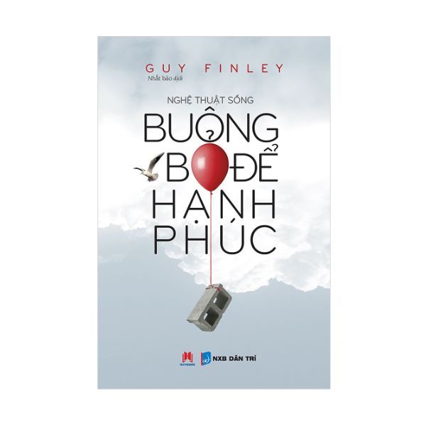  Buông Bỏ Để Hạnh Phúc 