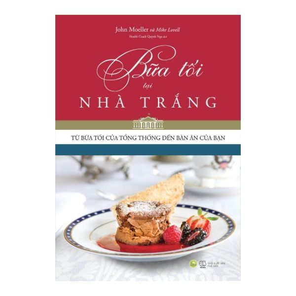  Bữa Tối Tại Nhà Trắng 