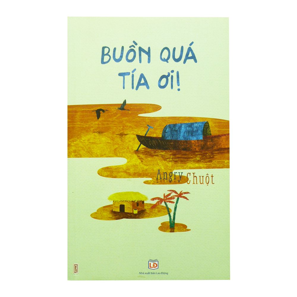  Buồn Quá Tía Ơi! 