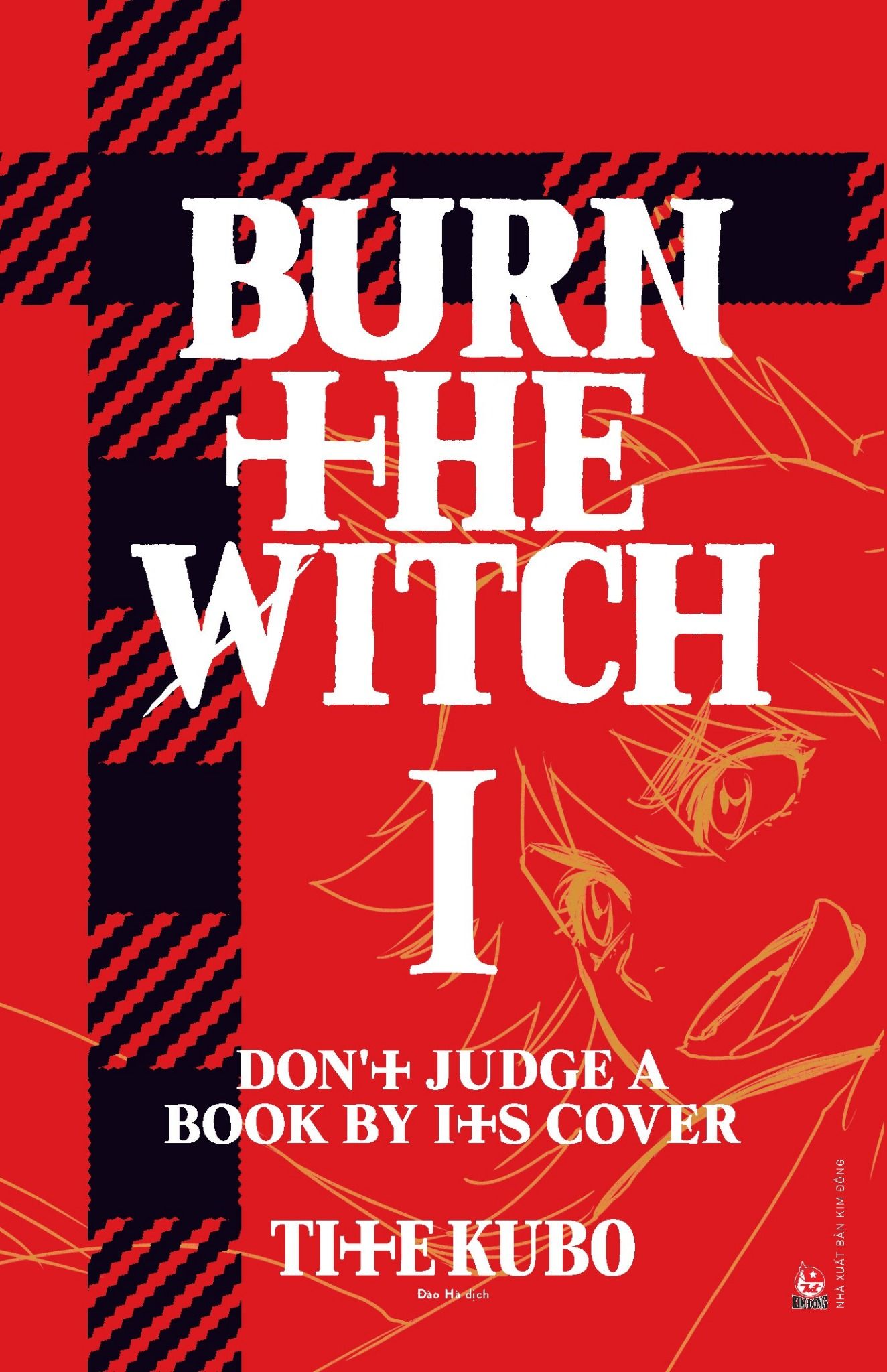  Burn The Witch - Tập 1: Don’t Judge A Book By Its Cover 
