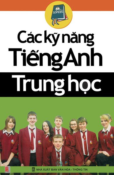  [PHIÊN CHỢ SÁCH CŨ] Các Kỹ Năng Tiếng Anh Trung Học 
