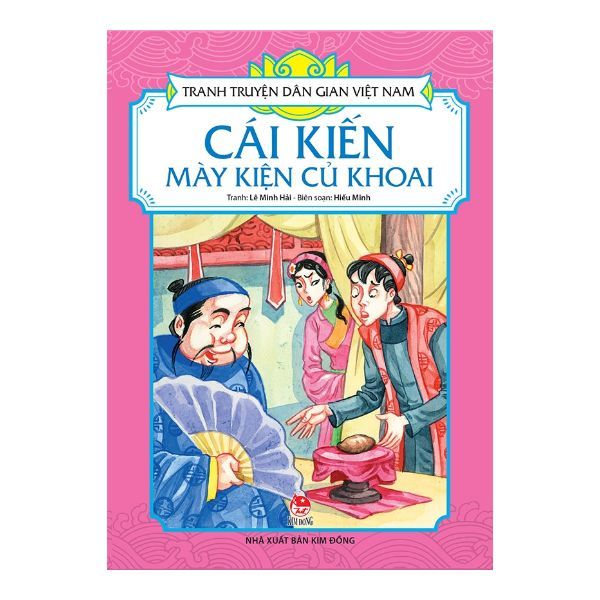  Tranh Truyện Dân Gian Việt Nam - Cái Kiến Mày Kiện Củ Khoai 