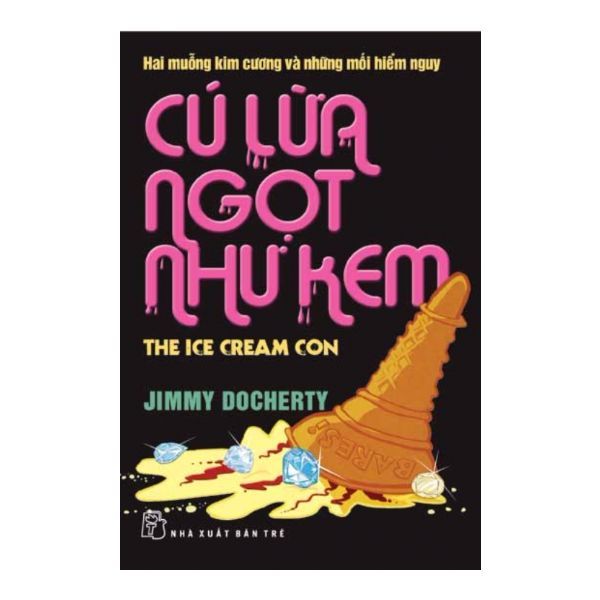  Cú Lừa Ngọt Như Kem 