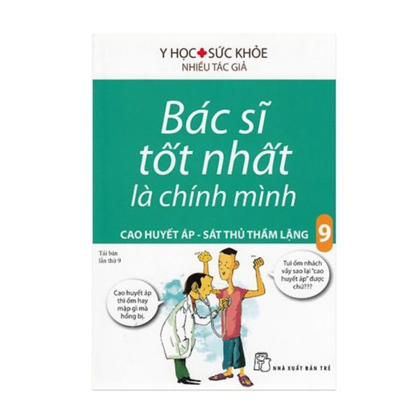  Bác Sĩ Tốt Nhất Là Chính Mình Tập 9 - Cao Huyết Áp - Sát Thủ Trầm Lặng 