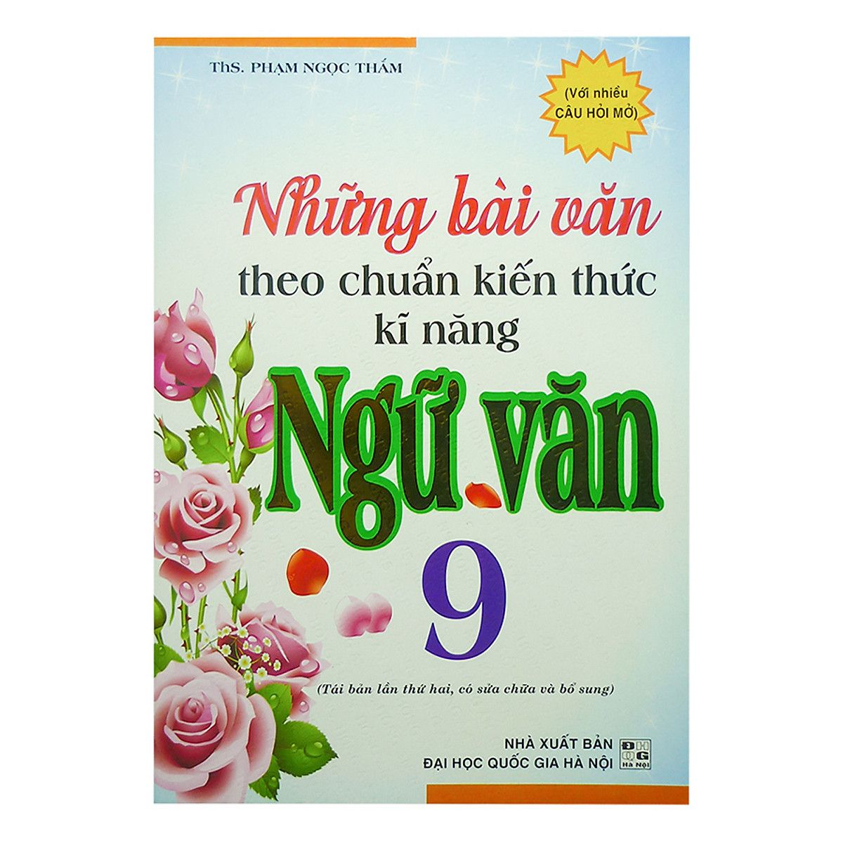  Những Bài Văn Theo Chuẩn Kiến Thức Kĩ Năng Ngữ Văn 9 