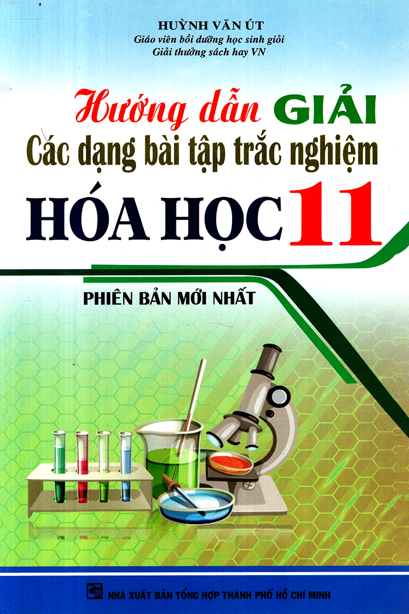  Hướng Dẫn Giải Các Dạng Bài Tập Trắc Nghiệm Hóa Học 11 