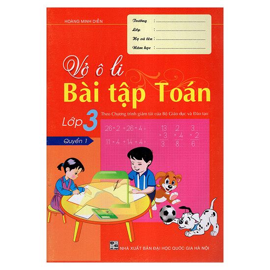  Vở Ô Li Bài Tập Toán Lớp 3 (Quyển 1) 