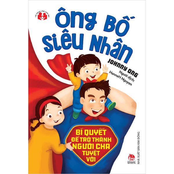  Ông Bố Siêu Nhân 