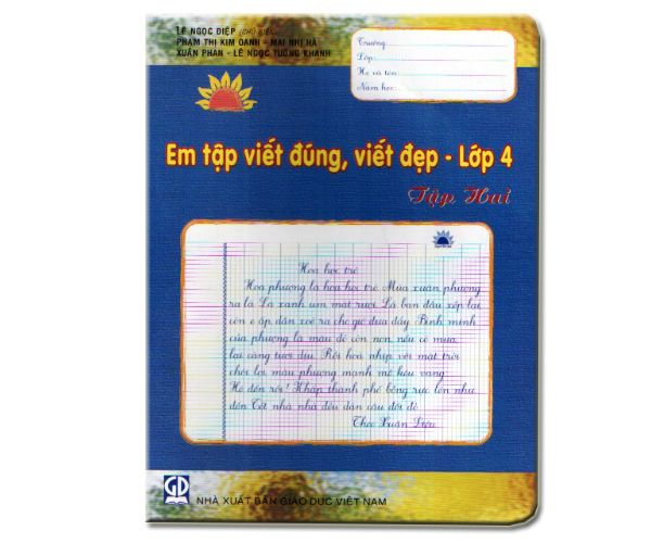  Em Tập Viết Đúng, Viết Đẹp - Lớp 4 (Tập 2) 