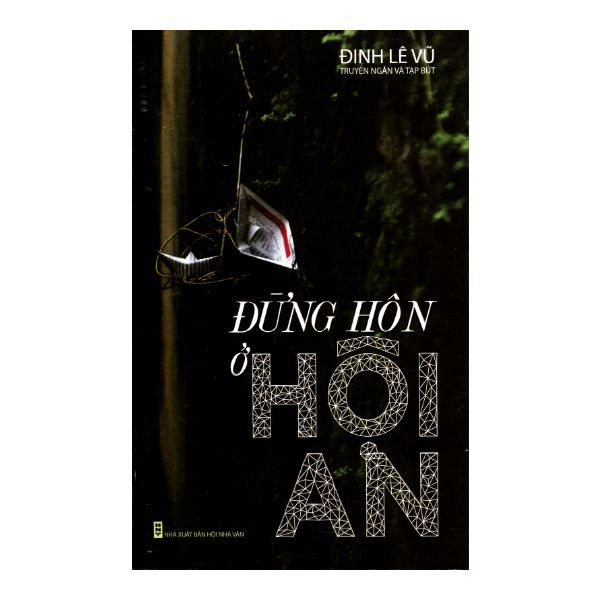  Đừng Hôn Ở Hội An 