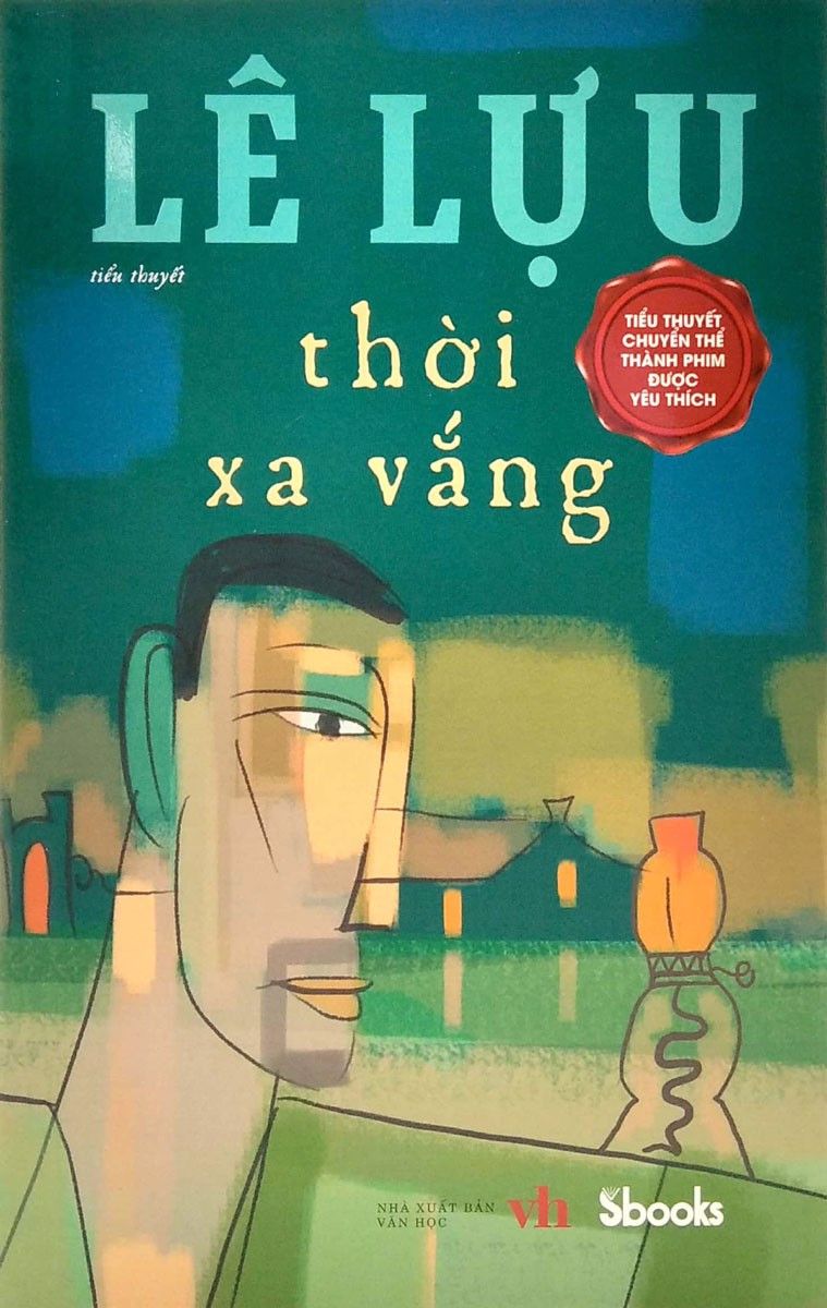  Thời Xa Vắng - Lê Lựu 