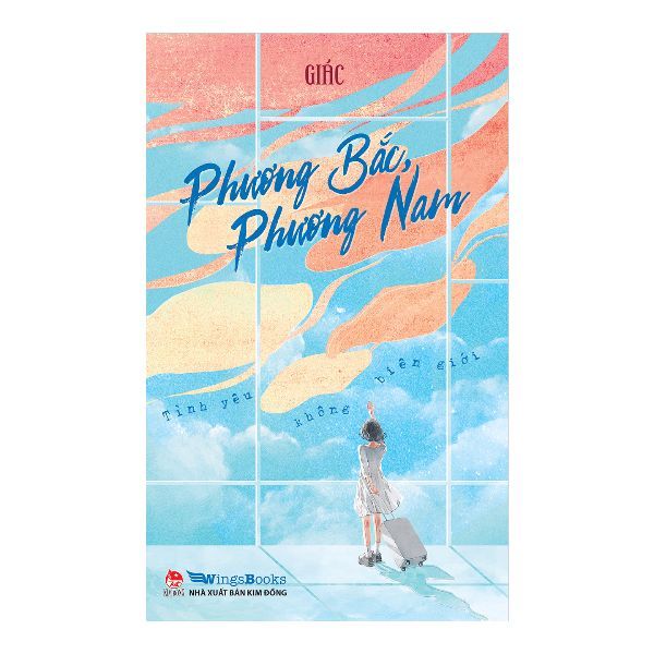  Phương Bắc, Phương Nam - Tình Yêu Không Biên Giới 