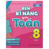  Rèn Kĩ Năng Giải Toán Lớp 8 - Tập 2 (Theo Chương Trình Giáo Dục Phổ Thông Mới) 