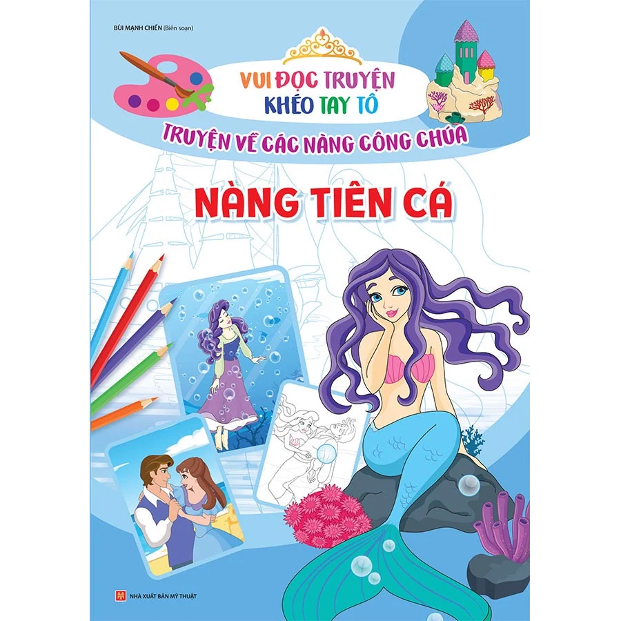  Vui Đọc Truyện Khéo Tay Tô - Nàng Tiên Cá 