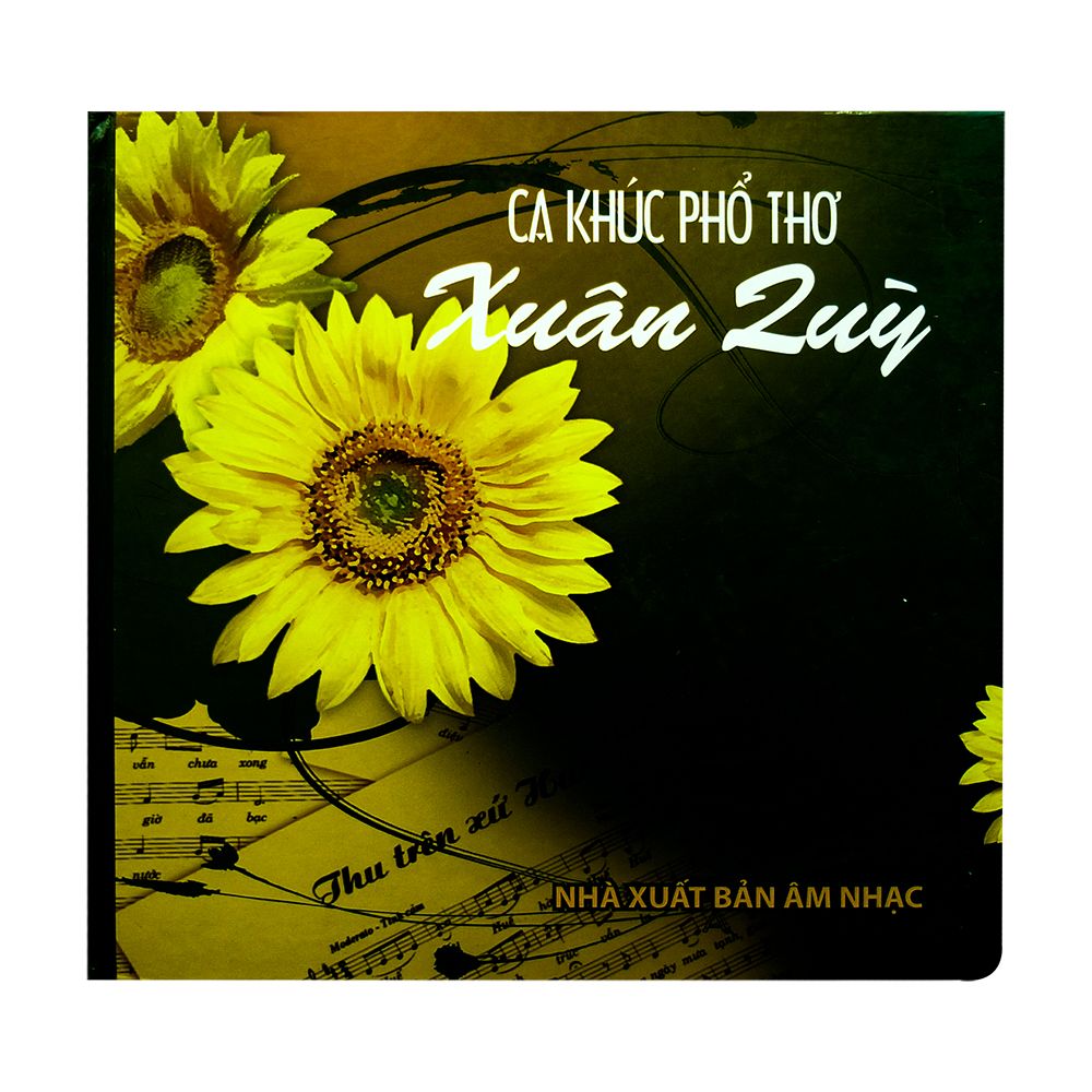  Ca Khúc Phổ Thơ - Xuân Quỳ 