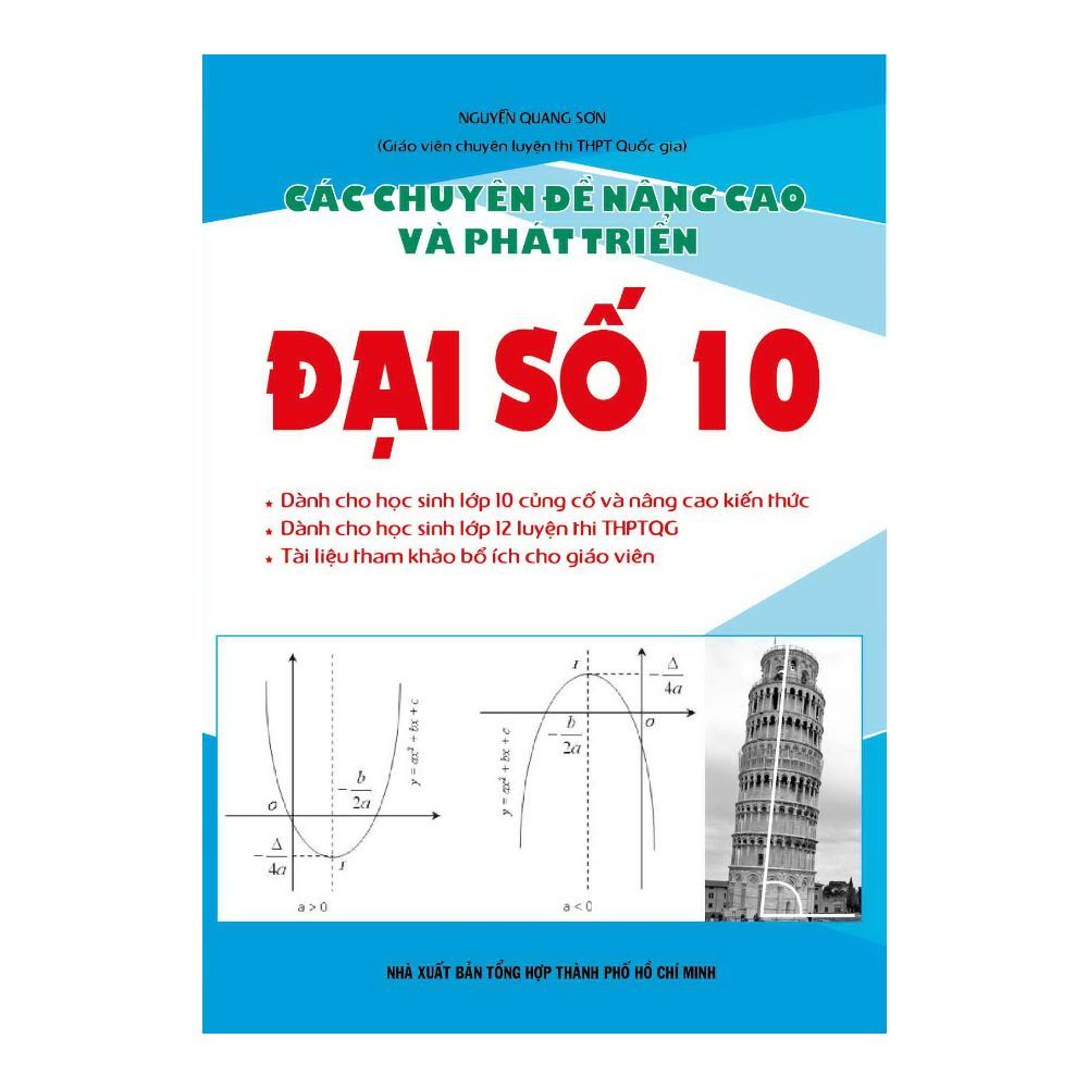  Các Chuyên Đề Nâng Cao Và Phát Triển Đại Số Lớp 10 